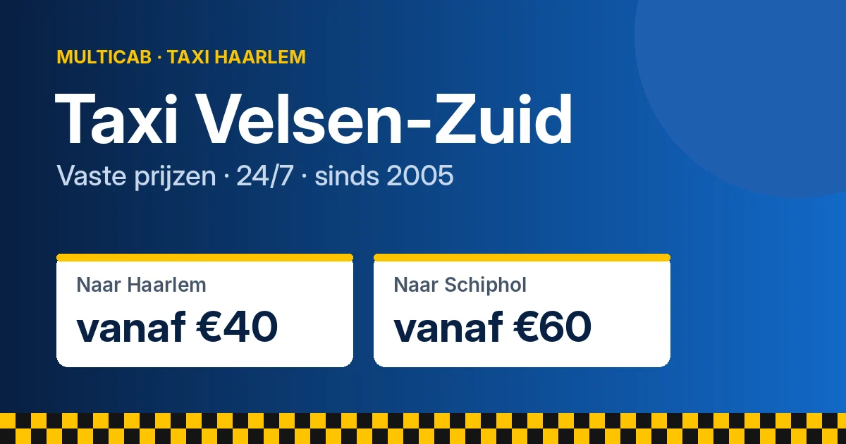 Taxi Velsen-Zuid: naar Haarlem vanaf €40, naar Schiphol vanaf €60